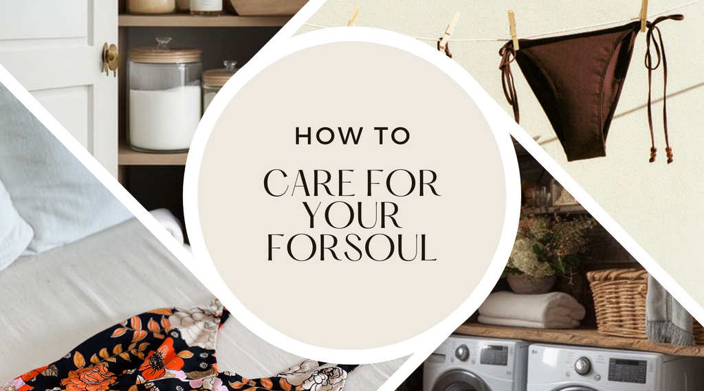 Boost Your Wardrobe Sustainability: Easy Care Tips for Your Forsoul Pieces